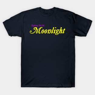 Fighting Evil By Moonlight T-Shirt